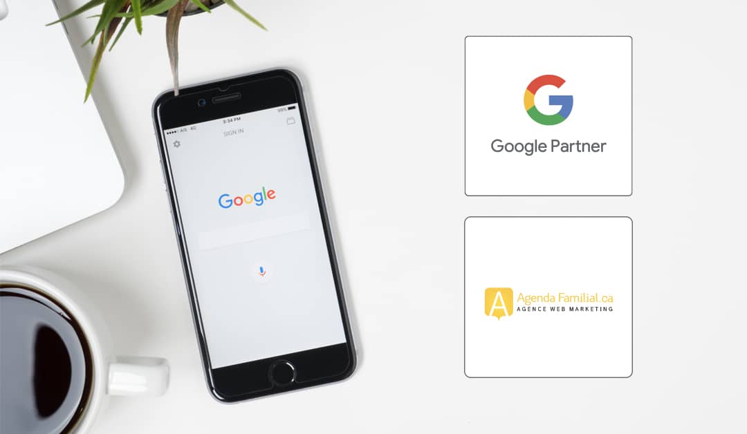 pourquoi choisir un partenaire google comme agence web